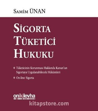 Sigorta Tüketici Hukuku