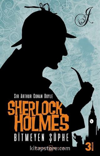 Sherlock Holmes Bitmeyen Şüphe