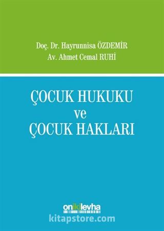 Çocuk Hukuku ve Çocuk Hakları