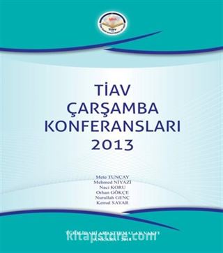 TİAV Çarşamba Konferansları 2013