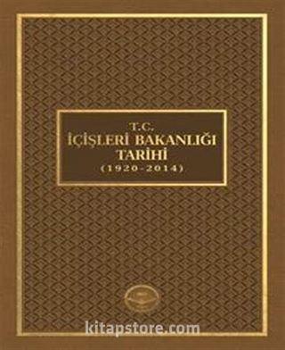 T.C. İçişleri Bakanlığı Tarihi (1920-2014)