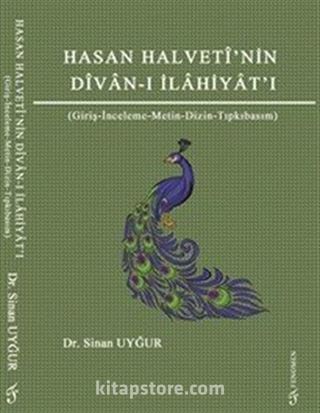 Hasan Halveti'nin Divan-ı İlahiyat'ı