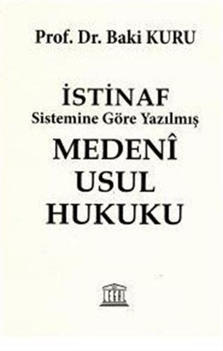 İstinaf Sistemine Göre Yazılmış Medeni Usul Hukuku