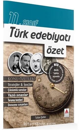 11. Sınıf Türk Dili ve Edebiyatı Özet