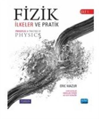 Fizik İlkeleri ve Pratik Cilt 1