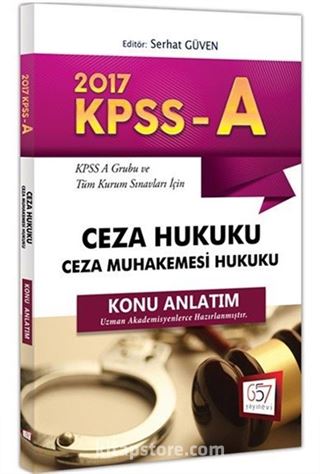 2017 KPSS A Grubu Ceza Hukuku Ceza Muhakemesi Hukuku Konu Anlatım