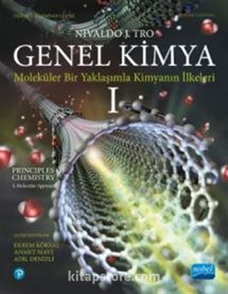 Genel Kimya 1 Moleküler Bir Yaklaşımla Kimyanın İlkeleri