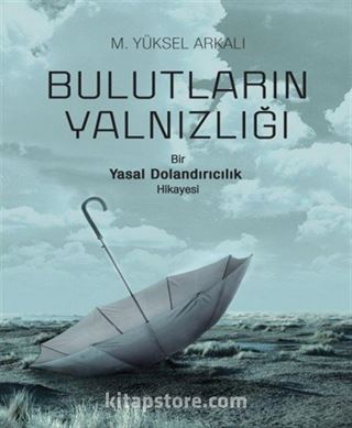 Bulutların Yalnızlığı