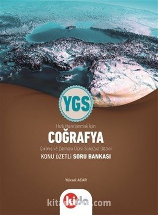 YGS Coğrafya Çıkmış ve Çıkması Olası Sorulara Odaklı Konu Özetli Soru Bankası