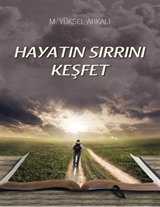 Hayatın Sırrını Keşfet