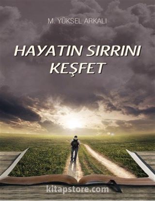 Hayatın Sırrını Keşfet