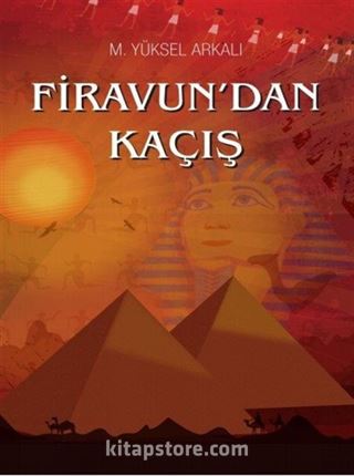 Firavun'dan Kaçış