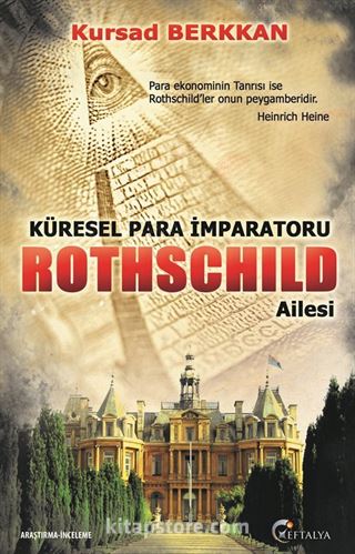 Küresel Para İmparatorluğu Rothschild Ailesi