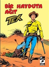 Tex Klasik Seri 26 / Bir Hayduta Ağıt