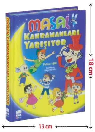 Masal Kahramanları Yarışıyor (Renkli-Resimli-Ciltli)