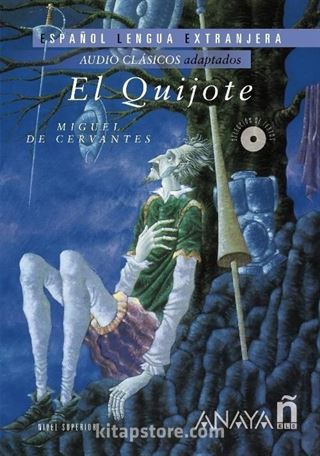 El Quijote +2 CDs (Audio Clasicos- Nivel Superior)