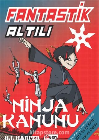 Fantastik Altılı - Ninja Kanunu