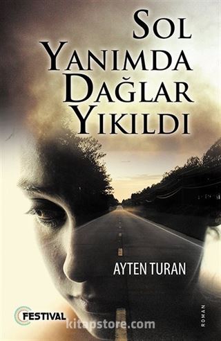 Sol Yanımda Dağlar Yıkıldı