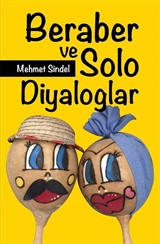 Beraber ve Solo Diyaloglar