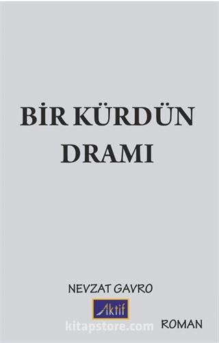 Bir Kürdün Dramı