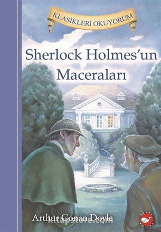 Sherlock Holmes'un Maceraları / Klasikleri Okuyorum