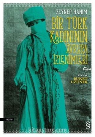 Bir Türk Kadının Avrupa İzlenimleri