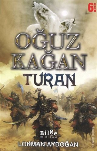 Oğuz Kağan - Turan