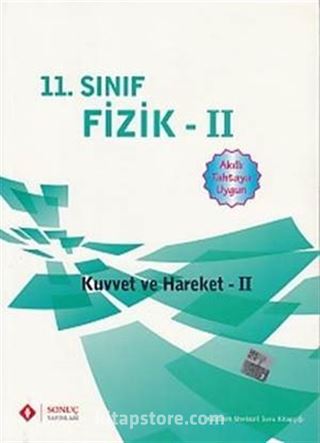 11. Sınıf Fizik II / Kuvvet ve Hareket II