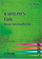 11. Sınıf Kartezyen Fizik Konu Anlatım Kitabı 1. Dönem