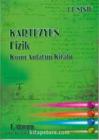 11. Sınıf Kartezyen Fizik Konu Anlatım Kitabı 1. Dönem