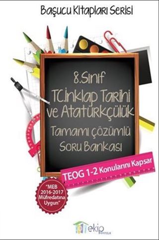 8. Sınıf T.C. İnkilap Tarihi ve Atatürkçülük Tamamı Çözümlü Soru Bankası