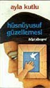 Hüsnüyusuf Güzellemesi