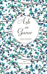 Aşk ve Gurur (Ciltli Özel Bez Baskı)