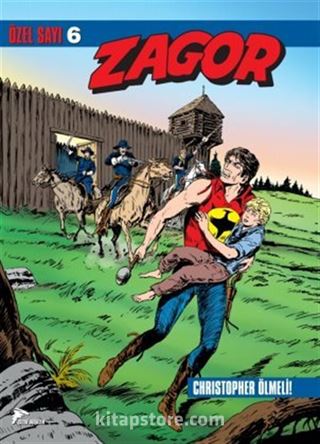 Zagor Özel Sayı 6 / Christopher Ölmeli - Beş Kişilik Çete