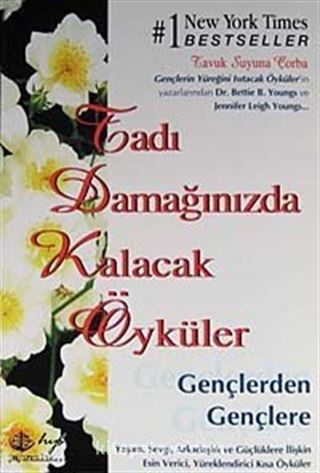 Tadı Damağınızda Kalacak Gençlerden Gençlere