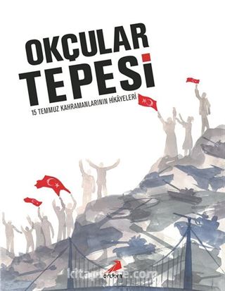 Okçular Tepesi (Ciltli)