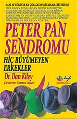 Peter Pan Sendromu, Hiç Büyümeyen Erkekler