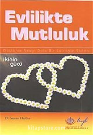 Evlilikte Mutluluk