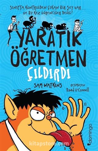 Yaratık Öğretmen Çıldırdı