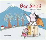 Bay Sinirli - Şikayet Ağacı