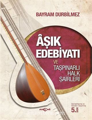 Aşık Edebiyatı ve Taşpınarlı Halk Şairleri