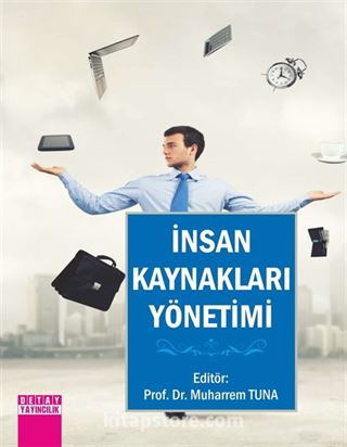 İnsan Kaynakları Yönetimi