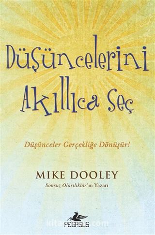 Düşüncelerini Akıllıca Seç