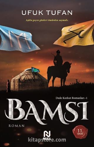 Bamsı / Dede Korkut Romanları 1