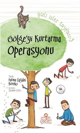 Gölgeyi Kurtarma Operasyonu / Gizli İşler Tayfası 3