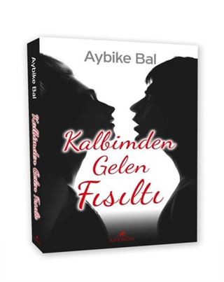 Kalbimden Gelen Fısıltı