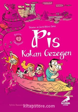 Benim Gezegenim 1 / Pis Kokan Gezegen