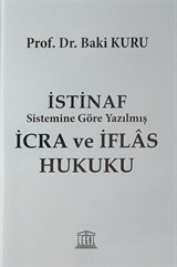 İstinaf sistemine Göre Yazılmış İcra ve İflas Hukuku