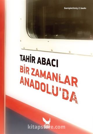 Bir Zamanlar Anadolu'da