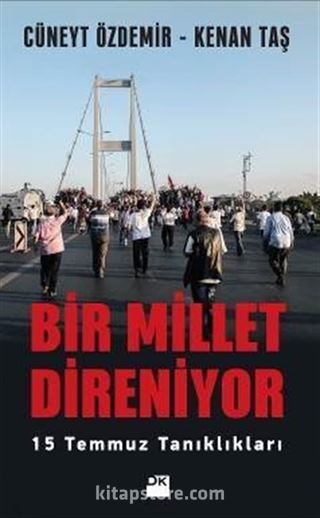 Bir Millet Direniyor